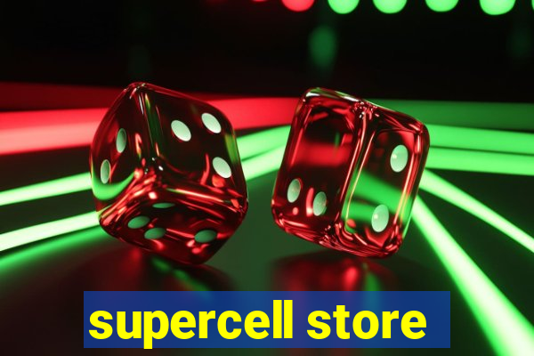 supercell store